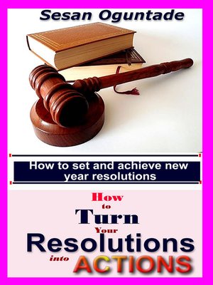 cover image of How to Turn Your Resolutions Into Actions